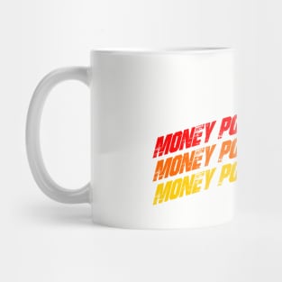 Money Power Respect Mug